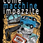 come macchine impazzite_web